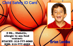 Template child safety ID card or ID badge featuring a child's photo, basketball background, allergy and diabetes info, emergency contacts, durable PVC material, waterproof, 40mil thick option Template child safety ID card or ID badge featuring a child's photo, basketball background, allergy and diabetes info, emergency contacts, durable PVC material, waterproof, 40mil thick option
