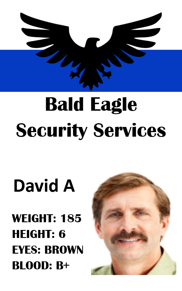 Template ID badge for Bald Eagle Security Services, black eagle logo, personal stats, male headshot, wear resistant, clear overlay option, durable PVC