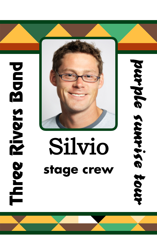 Template ID badge for Three Rivers Band Purple Sunrise Tour, stage crew Silvio smiling; colorful geometric borders, wear resistant, clear overlay option, waterproof