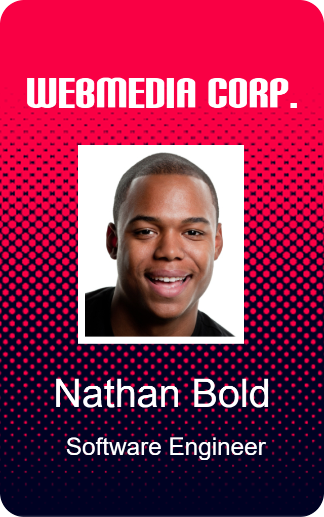 A WEBMEDIA CORP. ID badge template featuring a smiling man, title Software Engineer, with a red and black dotted background; durable PVC, clear overlay option, wear resistant