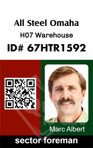 Template ID badge for All Steel Omaha H07 Warehouse with ID# 67HTR1592, QR code, sector foreman photo; bend resistant, waterproof, clear overlay option