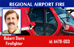 Template for an id badge: Regional Airport Fire at top, firefighter photo, name and ID details, fire truck in background; waterproof, durable PVC, clear overlay option
