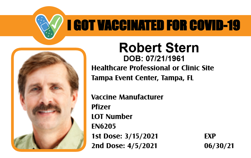 Template COVID-19 vaccine ID card featuring two Pfizer doses at Tampa Event Center, photo of a smiling man; durable PVC, waterproof, bend resistant, clear overlay option
