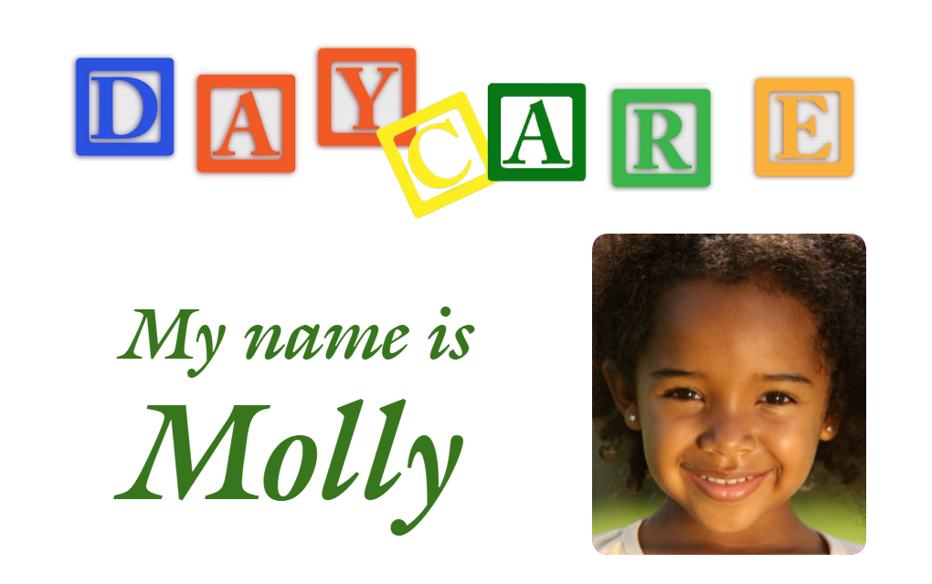 Template style id card features colorful blocks spelling “DAYCARE” above “My name is Molly,” with a young girl’s photo right. Waterproof, durable PVC, clear overlay option
