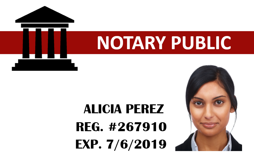 Template notary public ID card with a courthouse icon, person photo, reg. number, and expiration date, in a durable PVC, 50mil thick, waterproof, added security holographic overlay option