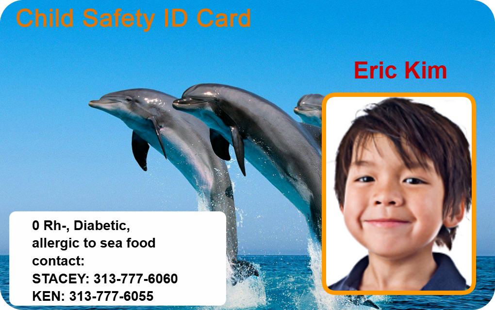 Template child safety ID card featuring dolphins jumping in the background and a child's photo. Medical info and contact numbers visible. Durable PVC, waterproof, clear overlay option