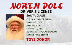 Template for a North Pole ID card or badge styled as a driver's license, with Santa Claus’s photo, festive personal details, TOYS DONOR in red, wear resistant and 40mil thick option