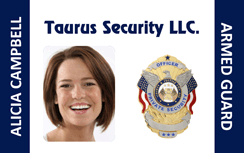 Template ID badge for Taurus Security LLC with a smiling woman, security badge, ""Armed Guard"" text, waterproof, clear overlay option, durable PVC